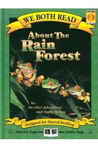 About the Rain Forest