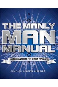 The Manly Man Manual