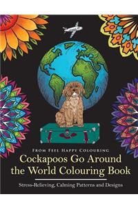 Cockapoos Go Around the World Colouring Book