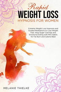 Rapid Weight Loss Hypnosis for Women
