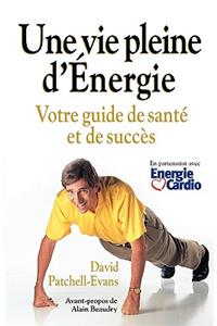 Vie Pleine D'Energie