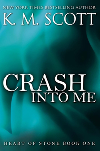 Crash Into Me