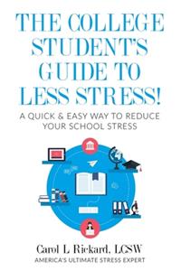 College Student's Guide To Less Stress