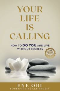 Your Life Is Calling