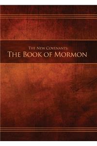 The New Covenants, Book 2 - The Book of Mormon