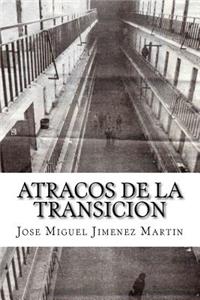 Atracos de la Transicion