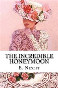 The Incredible Honeymoon