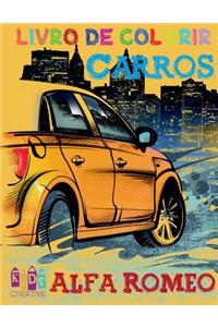 Carros Alfa Romeo para colorir para crianças Páginas de atividades para crianças em idade pré-escolar (Carros para colorir para crianças idades 4-8) Volume 1