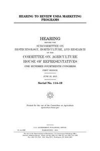 Hearing to review USDA marketing programs