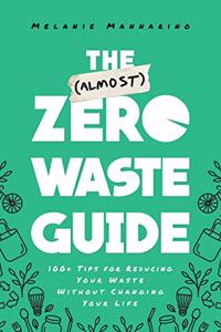(Almost) Zero-Waste Guide