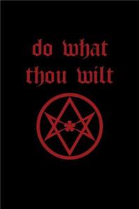 Do What Thou Wilt