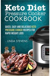 Keto Diet Pressure Cooker Cookbook