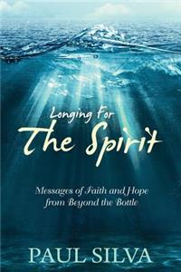 Longing For The Spirit