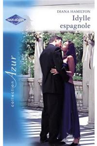 Idylle Espagnole (Harlequin Azur)