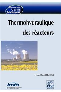 Thermohydraulique Des Reacteurs