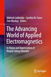 Advancing World of Applied Electromagnetics