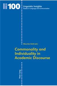 Commonality and Individuality in Academic Discourse