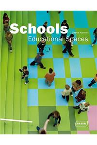 Schools: Educational Spaces
