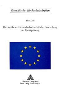 Die wettbewerbs- und rabattrechtliche Beurteilung der Preisspaltung