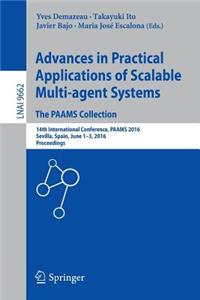 Advances in Practical Applications of Scalable Multi-agent Systems. The PAAMS Collection