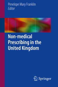 Non-Medical Prescribing in the United Kingdom