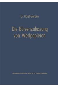 Die Börsenzulassung Von Wertpapieren