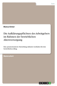 Die Aufklärungspflichten des Arbeitgebers im Rahmen der betrieblichen Altersversorgung