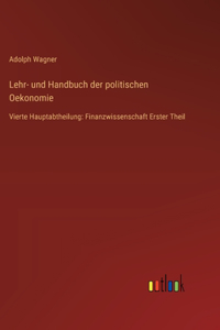 Lehr- und Handbuch der politischen Oekonomie