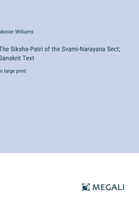 The Siksha-Patri of the Svami-Narayana Sect; Sanskrit Text