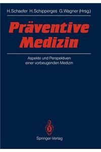 Präventive Medizin