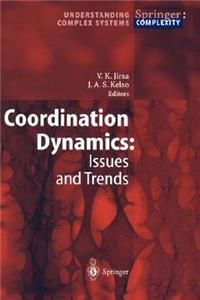 Coordination Dynamics: Issues and Trends