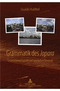 Grammatik Des «Jopara»