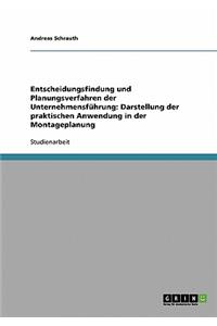 Entscheidungsfindung und Planungsverfahren der Unternehmensführung