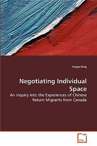 Negotiating Individual Space