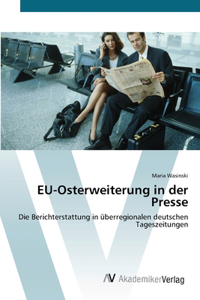 EU-Osterweiterung in der Presse