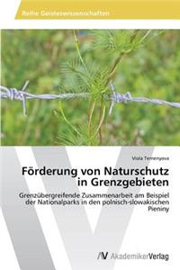 Förderung von Naturschutz in Grenzgebieten