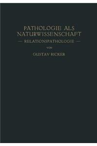 Pathologie als Naturwissenschaft