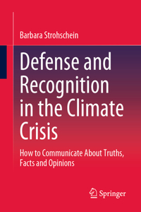 Defense and Recognition in the Climate Crisis