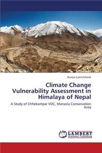 Climate Change Vulnerability Assessment in Himalaya of Nepal