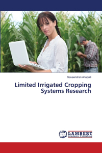 Limited Irrigated Cropping Systems Research