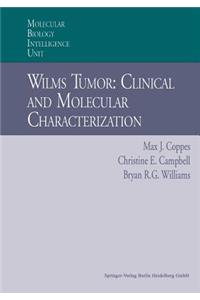 Wilms Tumor: Clinical and Molecular Characterization