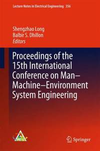 Proceedings of the 15th International Conference on Man-Machine-Environment System Engineering