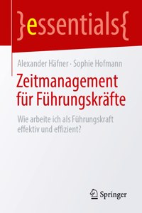 Zeitmanagement Für Führungskräfte