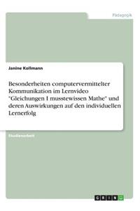 Besonderheiten computervermittelter Kommunikation im Lernvideo 