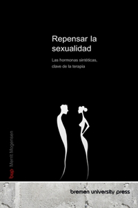 Repensar la sexualidad