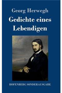 Gedichte eines Lebendigen