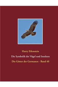 Die Symbolik der Vögel und Insekten