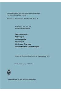 Psychosomatik, Radiologie, Immunologie, Pathologie, Klinik Und Therapie Rheumatischer Erkrankungen