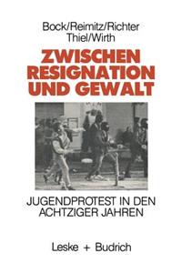 Zwischen Resignation Und Gewalt