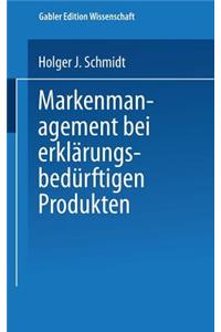 Markenmanagement bei erklärungsbedürftigen Produkten